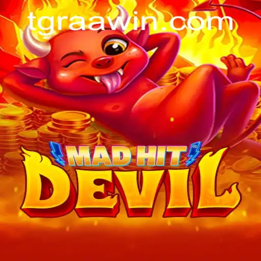 MadHitDevil: Descubra o Fascinante Mundo de TGRaa.bet