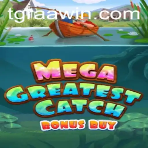 Descubra o Incrível MegaGreatestCatchBonusBuy e Seus Desafios
